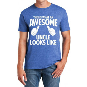This Is What An Awesome Uncle Looks Like, T-Shirt