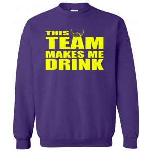 This Team Makes Me Drink Minnesota T-Shirt