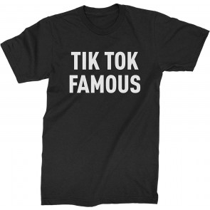 TIK Tok Famous T-Shirt