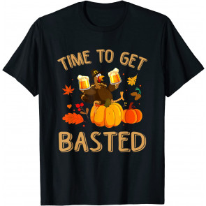 Time To Get Basted Thanksgiving Turkey Beer Drinking T-Shirt