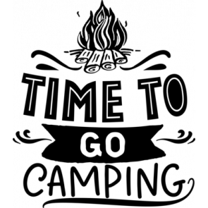 Time To Go Camping T-Shirt