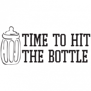 Time To Hit The Bottle  Funny Baby Tshirt