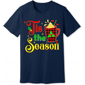 Tis The Season T-Shirt