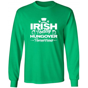 Today Irish St. Patrick's Day Saint Irish Pats T-Shirt