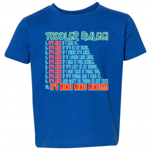 Toddler Rules It's Mine If I Like It Found It T-Shirt