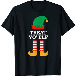 Treat Yo Elf Christmas Xmas T-Shirt