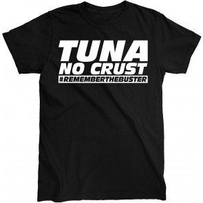 Tuna No Crust T-Shirt
