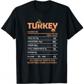 Turkey Nutrition Facts Family Thanksgiving Food T-Shirt