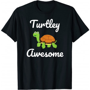 Turtley Awesome T-Shirt