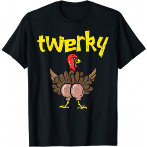 Twerky Turkey Butt T-Shirt