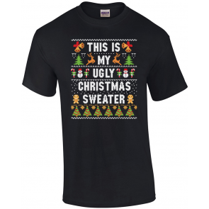 This Is My Ugly  T-Shirt