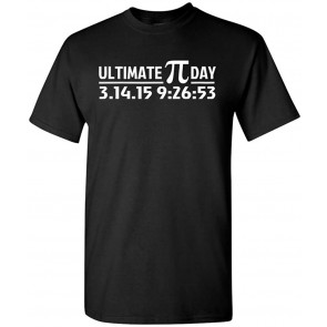 Ultimate Pi Day 3.14 2015 Math Geek DT T-Shirt
