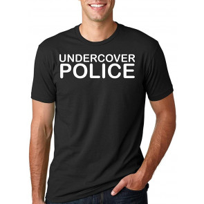 Undercover Police T-Shirt