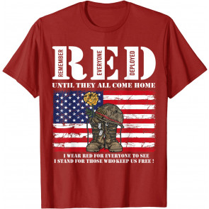Until They Come Home My Soldier Red Friday Veterans Day T-Shirt