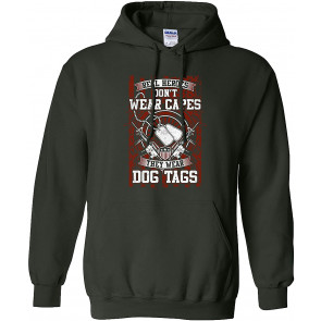 US Military Real Heroes Don't Wear Capes They Wear Dog Tags T-Shirt
