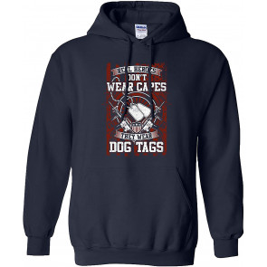 US Military Real Heroes Don't Wear Capes They Wear Dog Tags T-Shirt