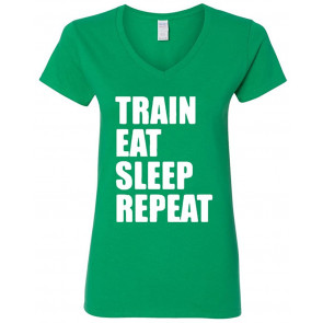 V-Neck Ladies Train Eat Sleep Repeat Workout Gym T-Shirt