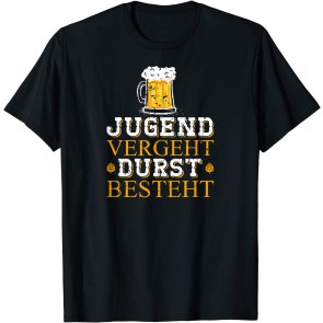 Vergeht Thirst Besteht Father's Day Dad T-Shirt