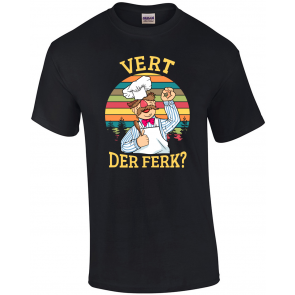 Vert Der Ferk  T-Shirt