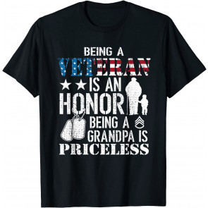 Veteran Is An Honor Grandpa Is Priceless Patriotic T-Shirt