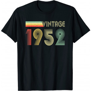 Vintage 1952 Made In 1952 70th Birthday 70 Years Old Gift T-Shirt