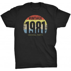Vintage 1981 Original Parts - Retro Birthday Gift For Men T-Shirt
