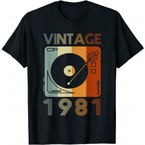 Vintage 1981 Retro Record Player Birthday Vinyl DJ T-Shirt