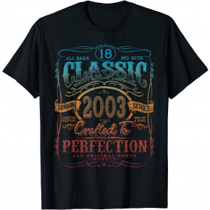Vintage 2003 Limited Edition Gift 18 Years Old 18th Birthday T-Shirt