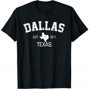 Vintage Dallas Texas Est. 1841 Souvenir Gift T-Shirt