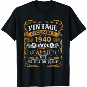 Vintage December 1940 Limited Edition 81 Years Old Men Women T-Shirt