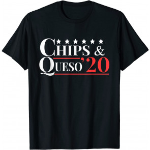 Vote Chips & Queso 2020 - T-Shirt