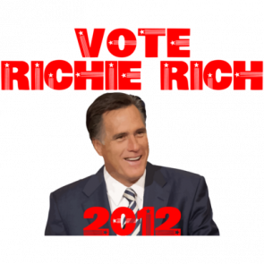 Vote Richie Rich  Anti Mitt Romney Shirt