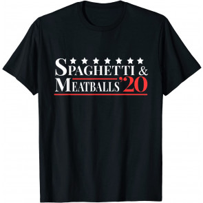 Vote Spaghetti & Meatballs 2020 - T-Shirt