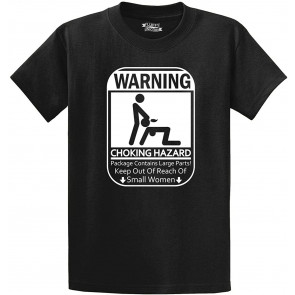 Warning Choking Hazard T-Shirt