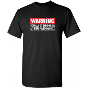 Warning Go Blind T-Shirt