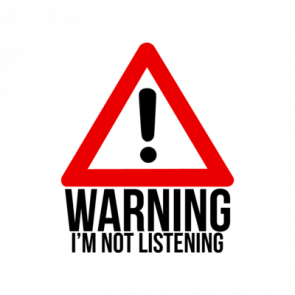 Warning Im Not Listening Shirt