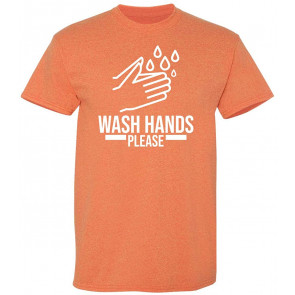 Wash Your Hands Please T-Shirt