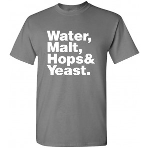 Water Malt Hops & Yeast - T-Shirt