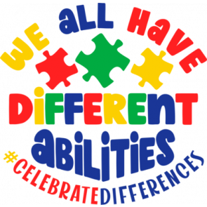 We All Have Different Abilities T-Shirt