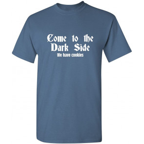 We Have Cookies T-Shirt