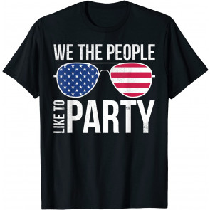 We The People Like To Party US Flag Glasses Pride Drinking T-Shirt