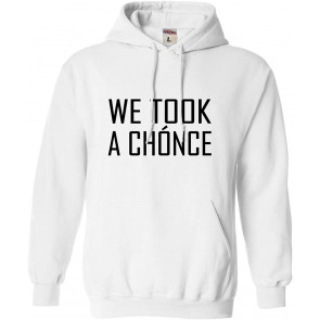 We Took A Chonce Sweat T-Shirt