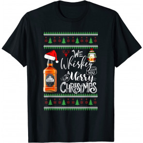 We Whiskey You A Merry Christmas Drinker Santa Drinking PJ T-Shirt