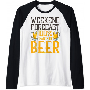Weekend Forecast 100% Chance Of Beer Drinking T-Shirt