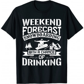 Weekend Forecast Vintage Winter Sports Snowboarding Gifts T-Shirt