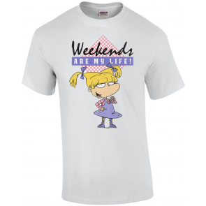 RugRats Angelica Weekends Are My Life T-Shirt