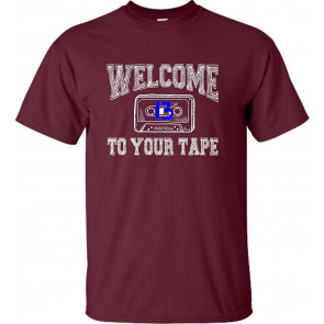 Welcome To Your Tape T-Shirt