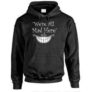 WE'RE ALL MAD HERE - Alice In Wonderland T-Shirt