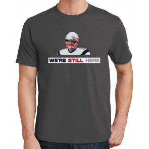 We're Still Here T-Shirt
