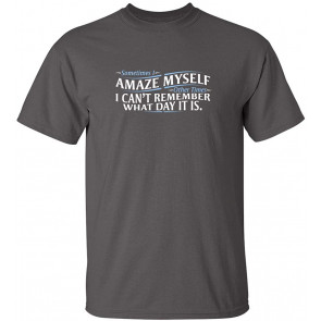 What Day It Is T-Shirt